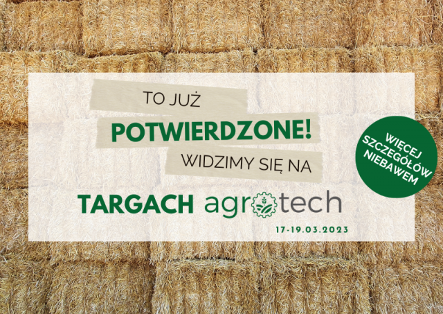 Potwierdzone! Będziemy na Agrotech Kielce 2023